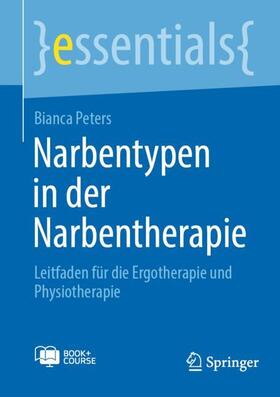 Peters |  Narbentypen in der Narbentherapie | Buch |  Sack Fachmedien