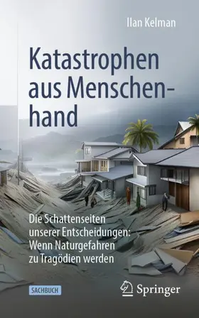 Kelman |  Katastrophen aus Menschenhand | Buch |  Sack Fachmedien