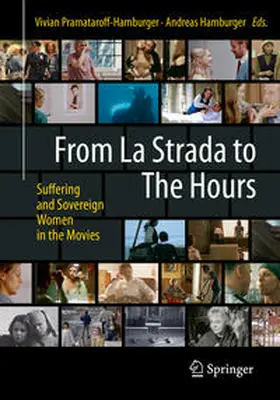 Pramataroff-Hamburger / Hamburger |  From La Strada to The Hours | eBook | Sack Fachmedien