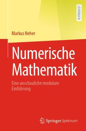 Neher |  Numerische Mathematik | Buch |  Sack Fachmedien