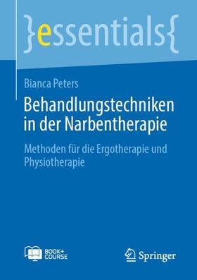 Peters |  Behandlungstechniken in der Narbentherapie | Buch |  Sack Fachmedien