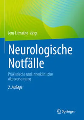 Litmathe |  Neurologische Notfälle | eBook | Sack Fachmedien