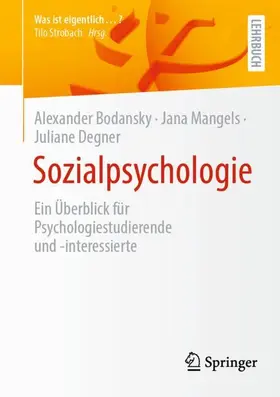 Bodansky / Degner / Mangels |  Sozialpsychologie | Buch |  Sack Fachmedien