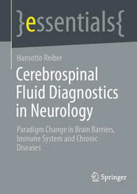 Reiber |  Cerebrospinal Fluid Diagnostics in Neurology | eBook | Sack Fachmedien