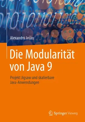 Jecan |  Die Modularität von Java 9 | Buch |  Sack Fachmedien