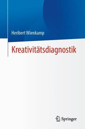 Wienkamp |  Kreativitätsdiagnostik | Buch |  Sack Fachmedien