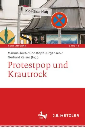 Joch / Kaiser / Jürgensen |  Protestpop und Krautrock | Buch |  Sack Fachmedien