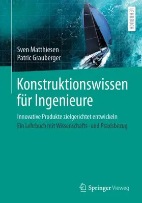 Matthiesen / Grauberger |  Konstruktionswissen für Ingenieure | Buch |  Sack Fachmedien