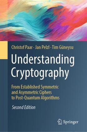 Paar / Güneysu / Pelzl |  Understanding Cryptography | Buch |  Sack Fachmedien