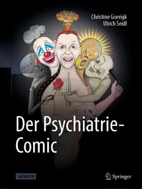 Goerigk / Seidl |  Der Psychiatrie-Comic | Buch |  Sack Fachmedien