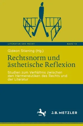 Stiening |  Rechtsnorm und ästhetische Reflexion | Buch |  Sack Fachmedien