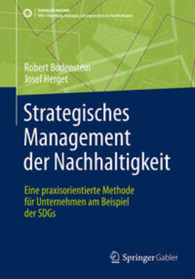 Bodenstein / Herget |  Strategisches Management der Nachhaltigkeit | eBook | Sack Fachmedien