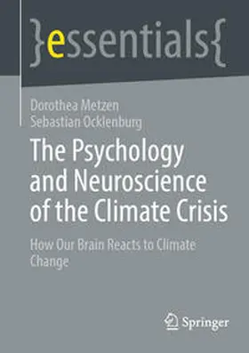 Metzen / Ocklenburg |  The Psychology and Neuroscience of the Climate Crisis | eBook | Sack Fachmedien