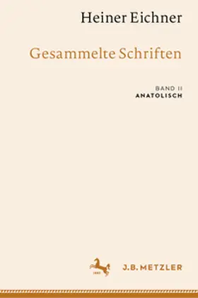 Eichner / Ackermann / Matzinger |  Heiner Eichner: Gesammelte Schriften | eBook | Sack Fachmedien