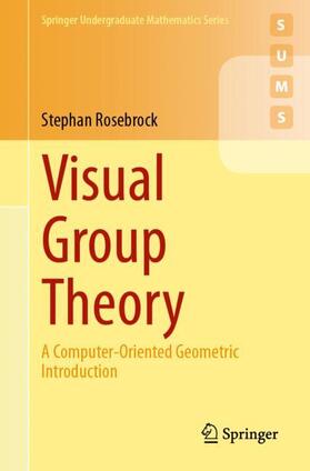 Rosebrock |  Visual Group Theory | Buch |  Sack Fachmedien