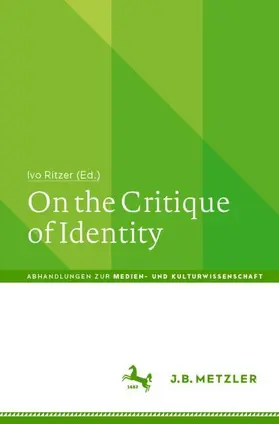 Ritzer | On the Critique of Identity | Buch | 978-3-662-69446-6 | sack.de