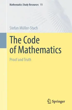 Müller-Stach |  The Code of Mathematics | Buch |  Sack Fachmedien