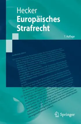 Hecker |  Europäisches Strafrecht | Buch |  Sack Fachmedien