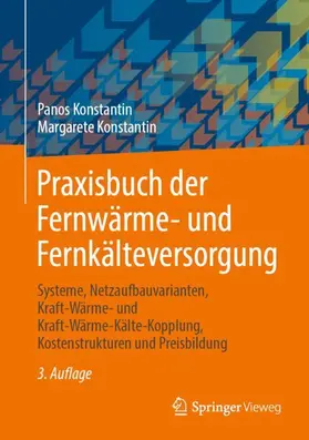 Konstantin |  Praxisbuch der Fernwärme- und Fernkälteversorgung | Buch |  Sack Fachmedien