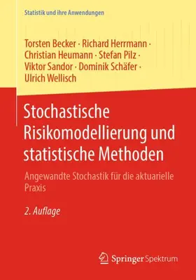 Becker / Herrmann / Heumann |  Stochastische Risikomodellierung und statistische Methoden | Buch |  Sack Fachmedien