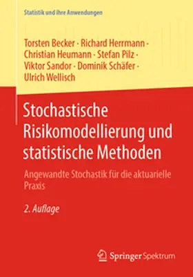 Becker / Herrmann / Heumann |  Stochastische Risikomodellierung und statistische Methoden | eBook | Sack Fachmedien