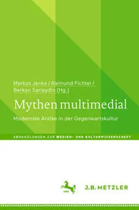 Janka / Fichtel / Sariaydin |  Mythen multimedial | eBook | Sack Fachmedien