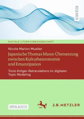 Mueller |  Japanische Thomas Mann-Übersetzung zwischen Kulturheteronomie und Emanzipation | Buch |  Sack Fachmedien