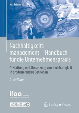 ifaa - Institut für angewandte Arbeitswi / ifaa - Institut für angewandte Arbeitswissenschaft e. V |  Nachhaltigkeitsmanagement - Handbuch für die Unternehmenspraxis | Buch |  Sack Fachmedien