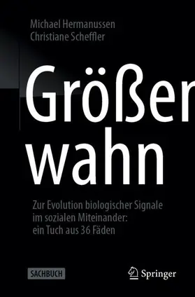 Hermanussen / Scheffler | Größenwahn | Buch | 978-3-662-69579-1 | sack.de