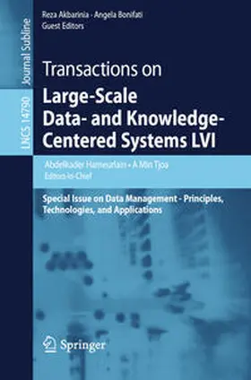 Hameurlain / Tjoa / Akbarinia |  Transactions on Large-Scale Data- and Knowledge-Centered Systems LVI | eBook | Sack Fachmedien