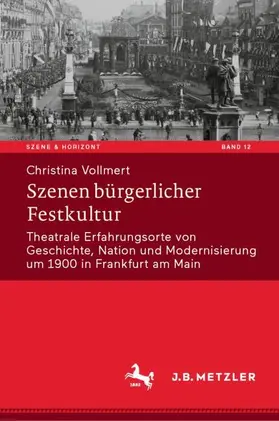 Vollmert |  Szenen bürgerlicher Festkultur | Buch |  Sack Fachmedien