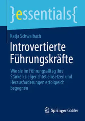 Schwalbach |  Introvertierte Führungskräfte | eBook | Sack Fachmedien