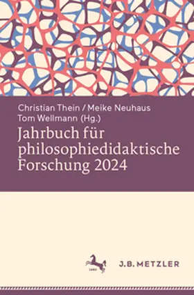 Thein / Neuhaus / Wellmann | Jahrbuch für philosophiedidaktische Forschung 2024 | E-Book | sack.de