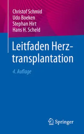 Schmid / Scheld / Boeken |  Leitfaden Herztransplantation | Buch |  Sack Fachmedien