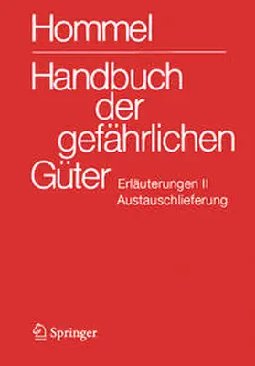 Holzhäuser |  Handbuch der gefährlichen Güter. Erläuterungen II. Austauschlieferung, Dezember 2024 | Buch |  Sack Fachmedien