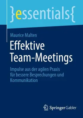 Malten |  Effektive Team-Meetings | Buch |  Sack Fachmedien