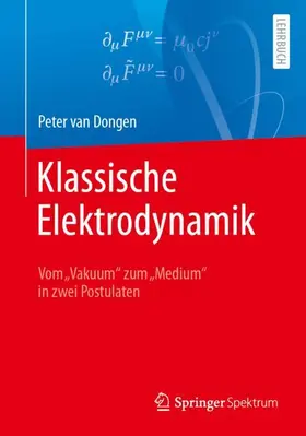 van Dongen |  Klassische Elektrodynamik | Buch |  Sack Fachmedien