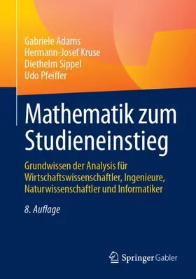 Adams / Pfeiffer / Kruse |  Mathematik zum Studieneinstieg | Buch |  Sack Fachmedien