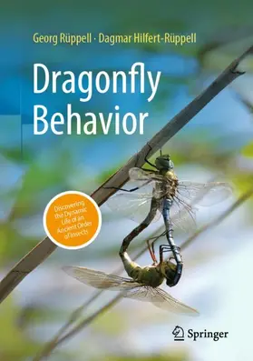 Hilfert-Rüppell / Rüppell |  Dragonfly Behavior | Buch |  Sack Fachmedien