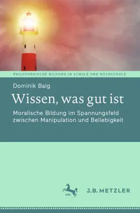 Balg |  Wissen, was gut ist | Buch |  Sack Fachmedien