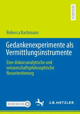 Bachmann |  Gedankenexperimente als Vermittlungsinstrumente | Buch |  Sack Fachmedien