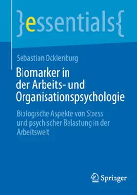 Ocklenburg |  Biomarker in der Arbeits- und Organisationspsychologie | eBook | Sack Fachmedien