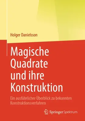 Danielsson |  Magische Quadrate und ihre Konstruktion | Buch |  Sack Fachmedien