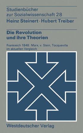 Hubert / Steinert |  Die Revolution und ihre Theorien | Buch |  Sack Fachmedien
