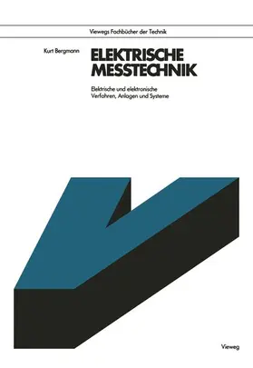 Bergmann |  Elektrische Meßtechnik | Buch |  Sack Fachmedien