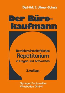 Ullmer-Schulz |  Der Bürokaufmann | Buch |  Sack Fachmedien