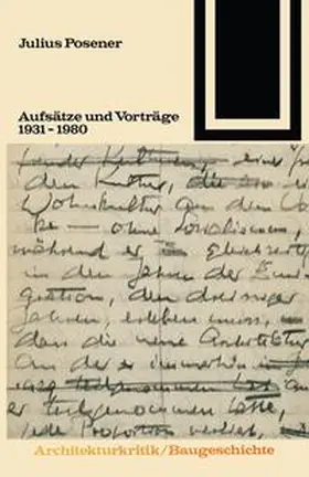 Posener |  Aufsätze und Vorträge 1931 – 1980 | Buch |  Sack Fachmedien