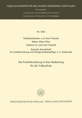 Triebold |  Die Freilufterziehung in ihrer Bedeutung für die Volksschule | Buch |  Sack Fachmedien