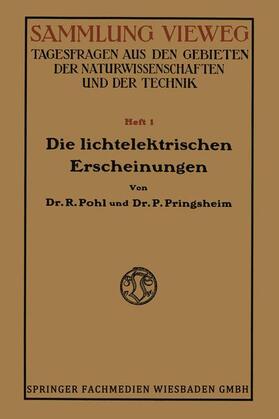 Pohl |  Die Lichtelektrischen Erscheinungen | Buch |  Sack Fachmedien