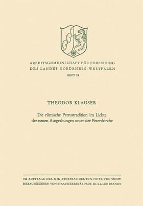 Klauser |  Die römische Petrustradition im Lichte der neuen Ausgrabungen unter der Peterskirche | Buch |  Sack Fachmedien